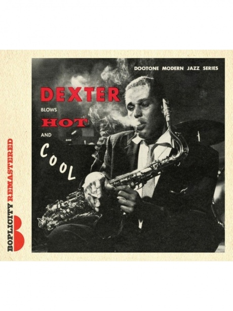 

DEXTER GORDON - Dexter Blows Hot And Cool