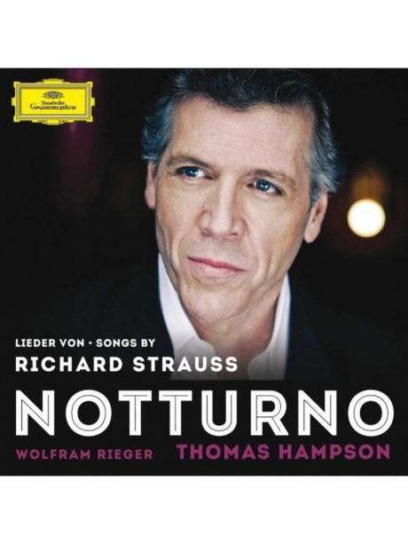 

THOMAS HAMPSON; WOLFGANG RIEGER - Strauss R,: Notturno