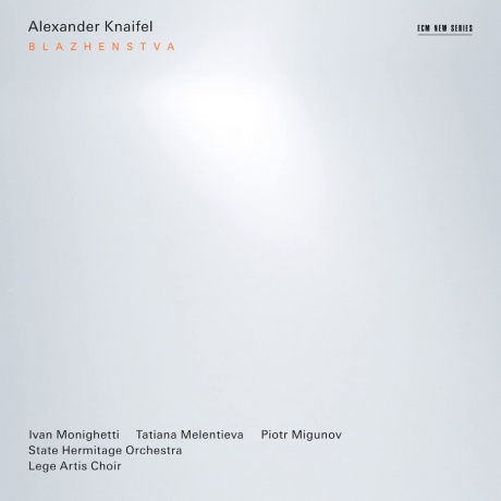 ALEXANDER KNAIFEL - Blazhenstva