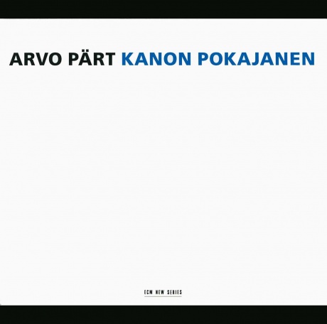 

ARVO PART - Kanon Pokajanen