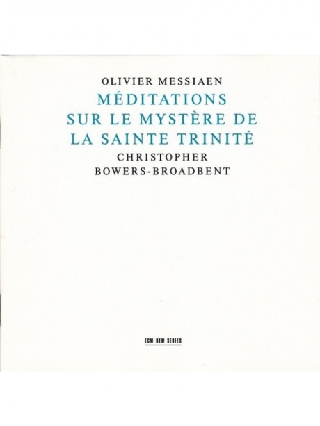 

MESSIAEN, OLIVIER - Meditations Sur Le Mystere De La Sainte Trinite