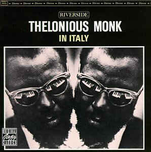 THELONIOUS MONK - Thelonious Monk In Italy