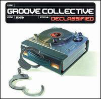 GROOVE COLLECTIVE - Declassified