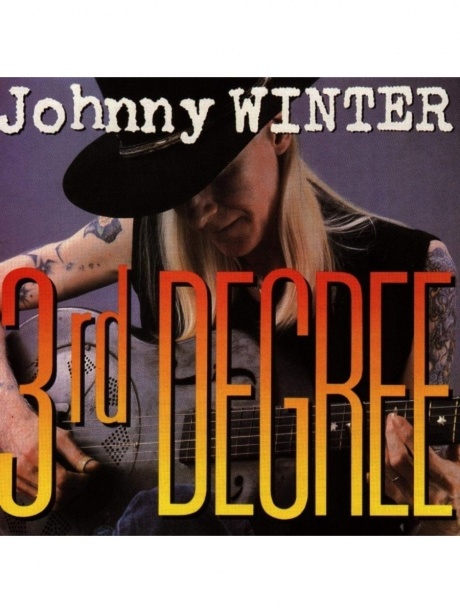 

JOHNNY WINTER - 3rd Degree