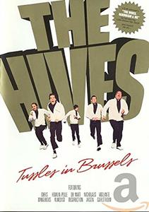 

The Hives - Tussles in Brussels (DVD), 1 DVD