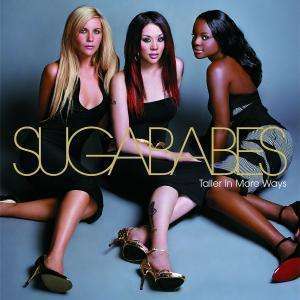 Sugababes: Taller in More Ways