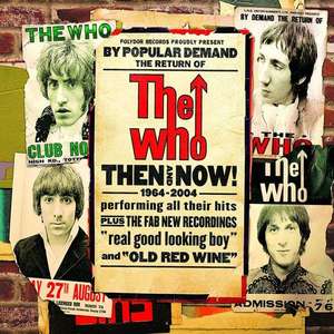 

The Who - Then And Now, 3 (2 CD + 1 DVD)
