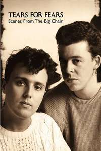 

Tears For Fears - Scenes From the Big Chair ( DVD ), 1 DVD