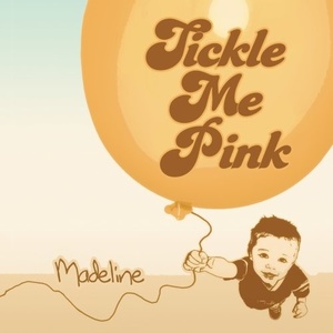 Tickle Me Pink: Madeline