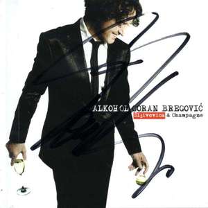 Goran Bregovic ?– Alkohol Sljivovica & Champagne