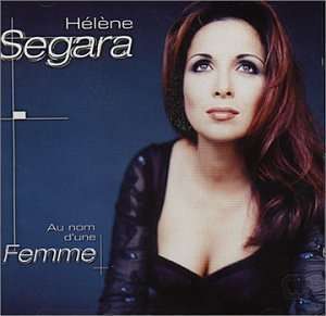 Helene Segara: Au Nom D'Une Femme