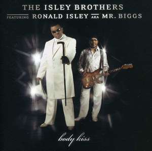 

The Isley Brothers: Body Kiss