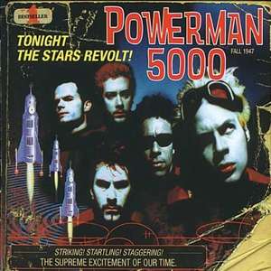 

Powerman 5000: Tonight the Stars Revolt