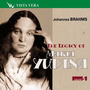 Brahms, J. - Legacy of Maria Yudina 5