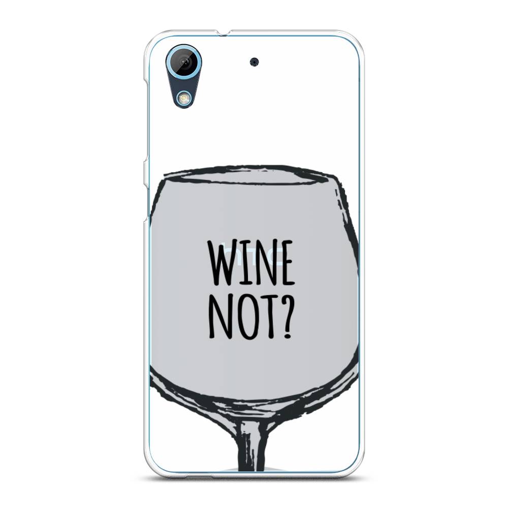 

Чехол на HTC Desire 626 "Wine not white", Белый, 101650-6