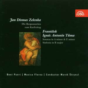 Zelenka, J.D. Velkopatecni responsoria; Tuma, F.I.A. Sonaty, Sinfonie / Boni pueri, Musica