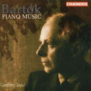 

Bartok: Piano Works / Geoffrey Tozer, 1 CD