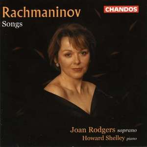 Rachmaninov: Songs for Sopran / Joan Rodgers, Howard Shelley