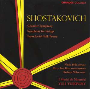 

Shostakovich: Chamber Symphony; Symphony for Strings; From Jewish Folk Poetry. / I Musici, 1 CD