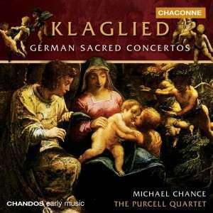 German Sacred Concertos / Michael Chance, Purcell Quartet.