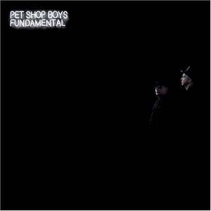 Pet Shop Boys - Fundamental