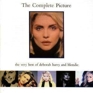 Deborah Harry & Blondie: Complete Picture: Very Best of