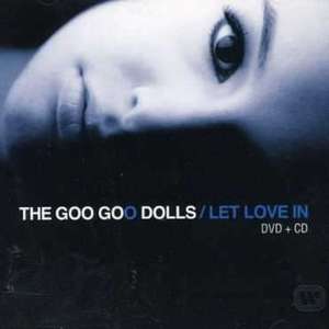 Goo Goo Dolls: Let Love In (CD / DVD)