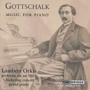 Gottschalk - Music for Piano