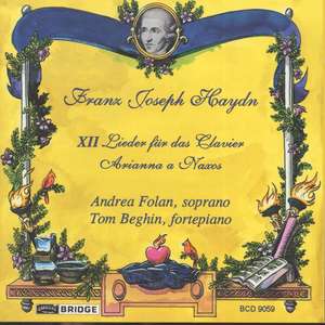 Douze chansons germaniques (1781) - H. XXVIa 1-12, Arianne 0 Naxos, H. XXVIb:2 / Andrea Fo