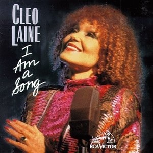 

Cleo Laine: I Am a Song