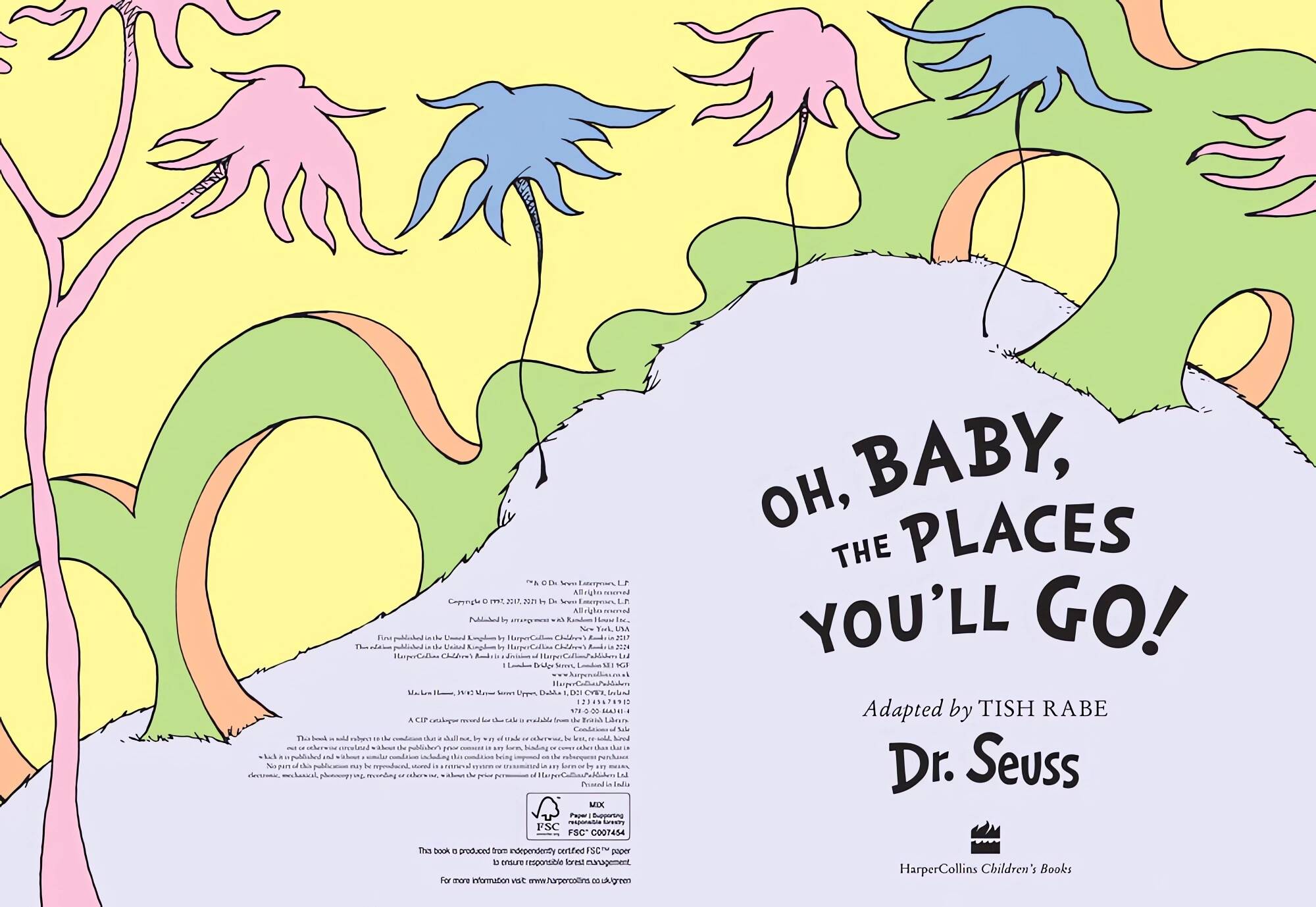 

Oh, baby the places you'll go