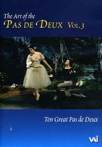 Art of the Pas de Deux, Vol. 3