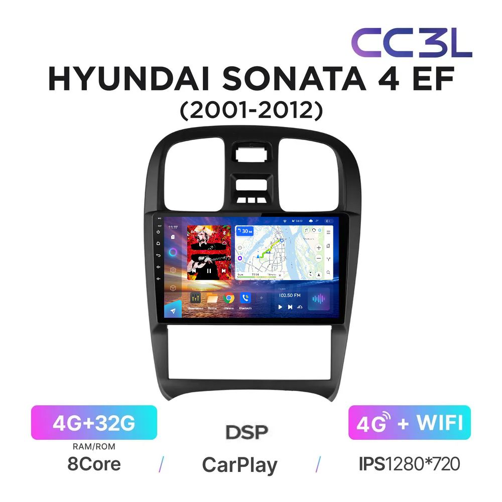 

Магнитола Teyes CC3L Hyundai Sonata 4 (EF) 2002-2007 - Процессор 8 ядер - Память 4+32Gb, CCL3_SonataEF