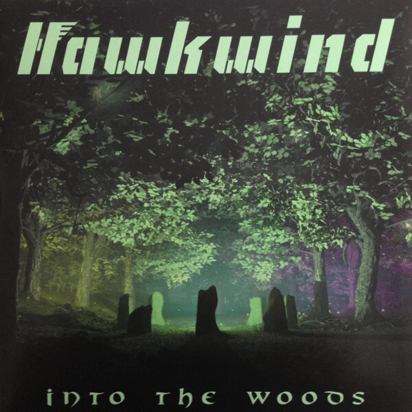

Hawkwind ‎/ Into The Woods (2LP)