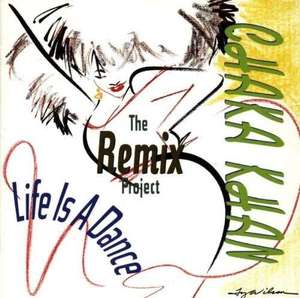 

Chaka Khan: Life Is a Dance-Remix Project