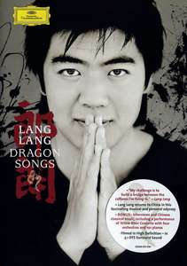 LANG LANG: Dragon Songs