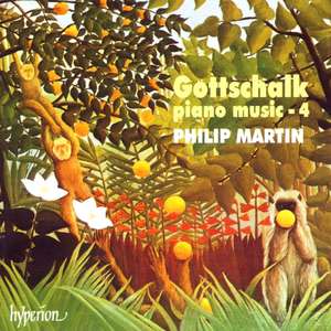 Gottschalk: Piano Music, Vol. 4