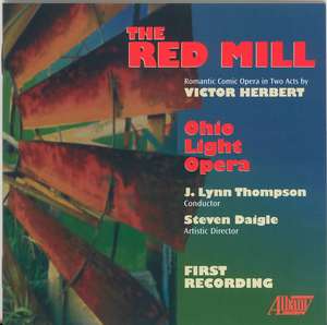 HERBERT - The Red Mill Opera In Two Acts