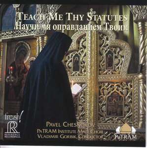 

Pavel Chesnokov: Chesnokov: Teach Me Thy Statutes