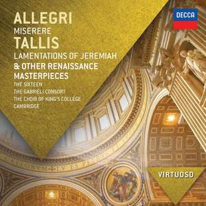 Miserere, Lamentations of Jeremiah, Renaissance Masterpieces - Sixteen, Gabrieli Consort