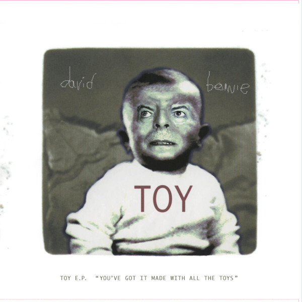 David Bowie - Toy (Limited Edition 10