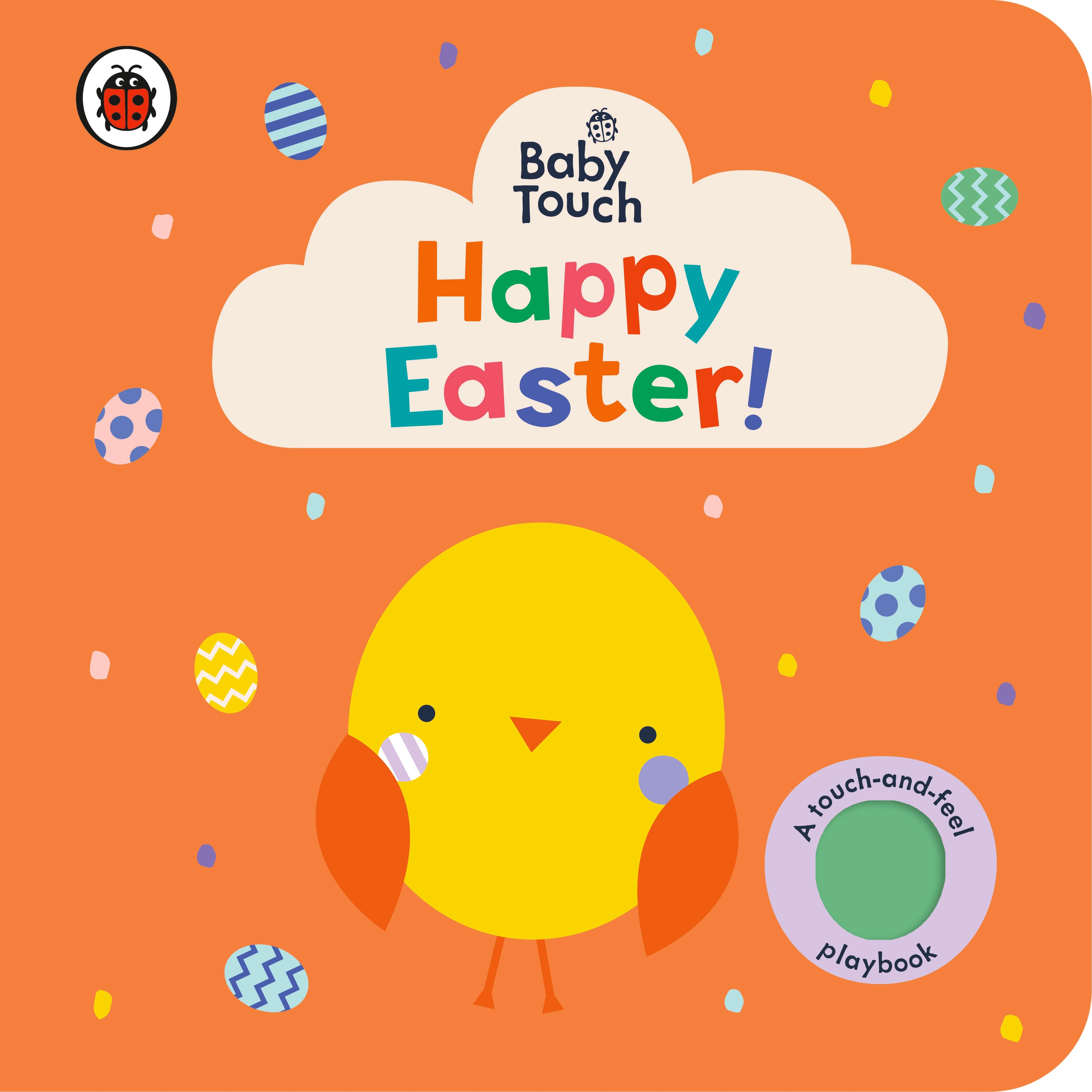 

Baby Touch Happy Easter!
