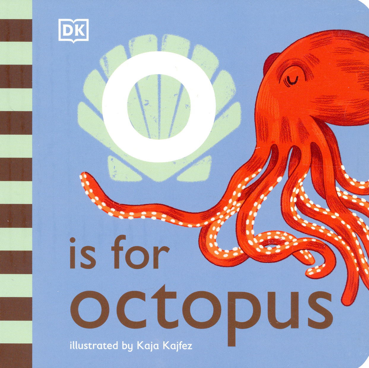 

O is for Octopus