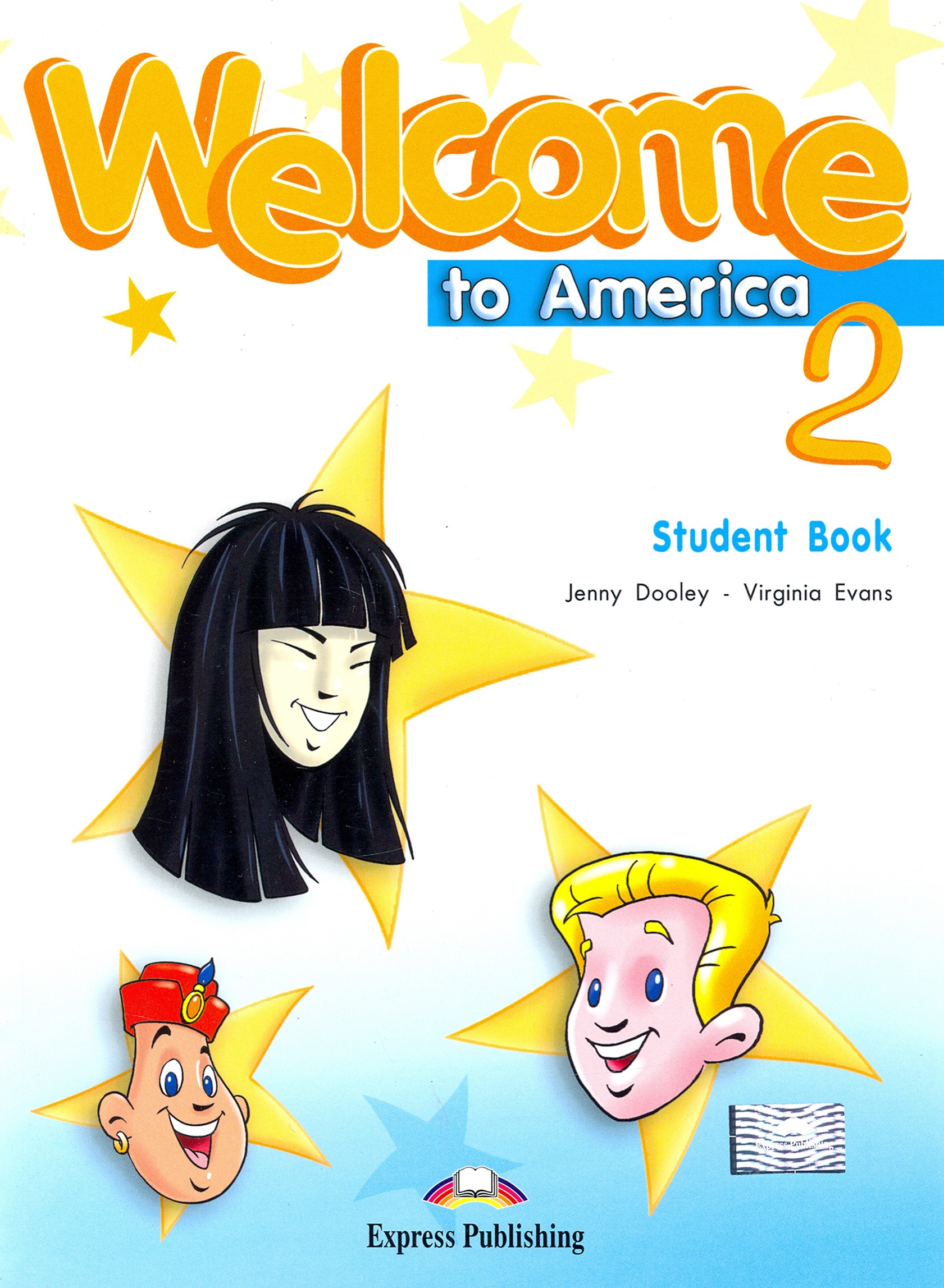 

Welcome To America 2 Student's Book
