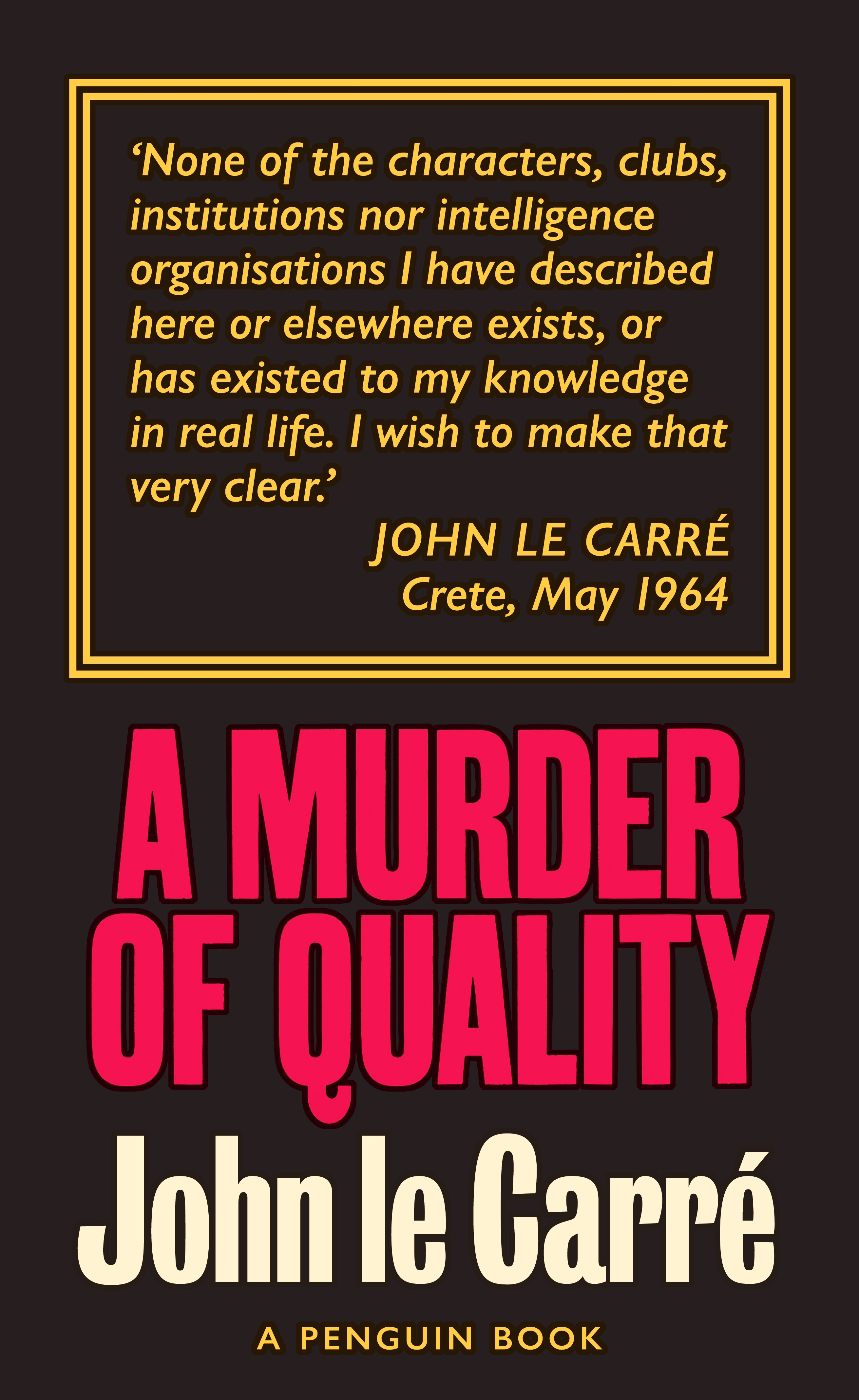 

A Murder of Quality