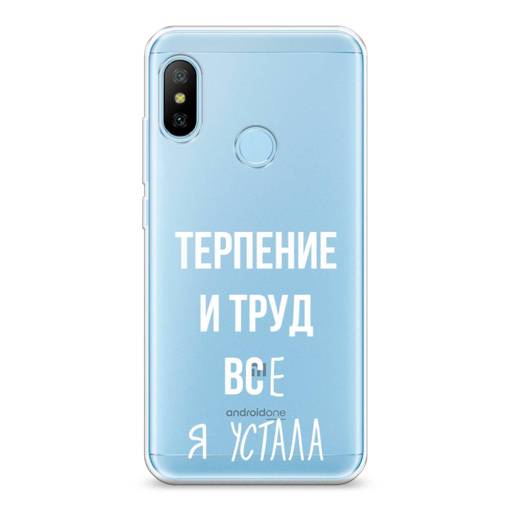 фото Силиконовый чехол "все я устала" на xiaomi redmi 6 plus awog