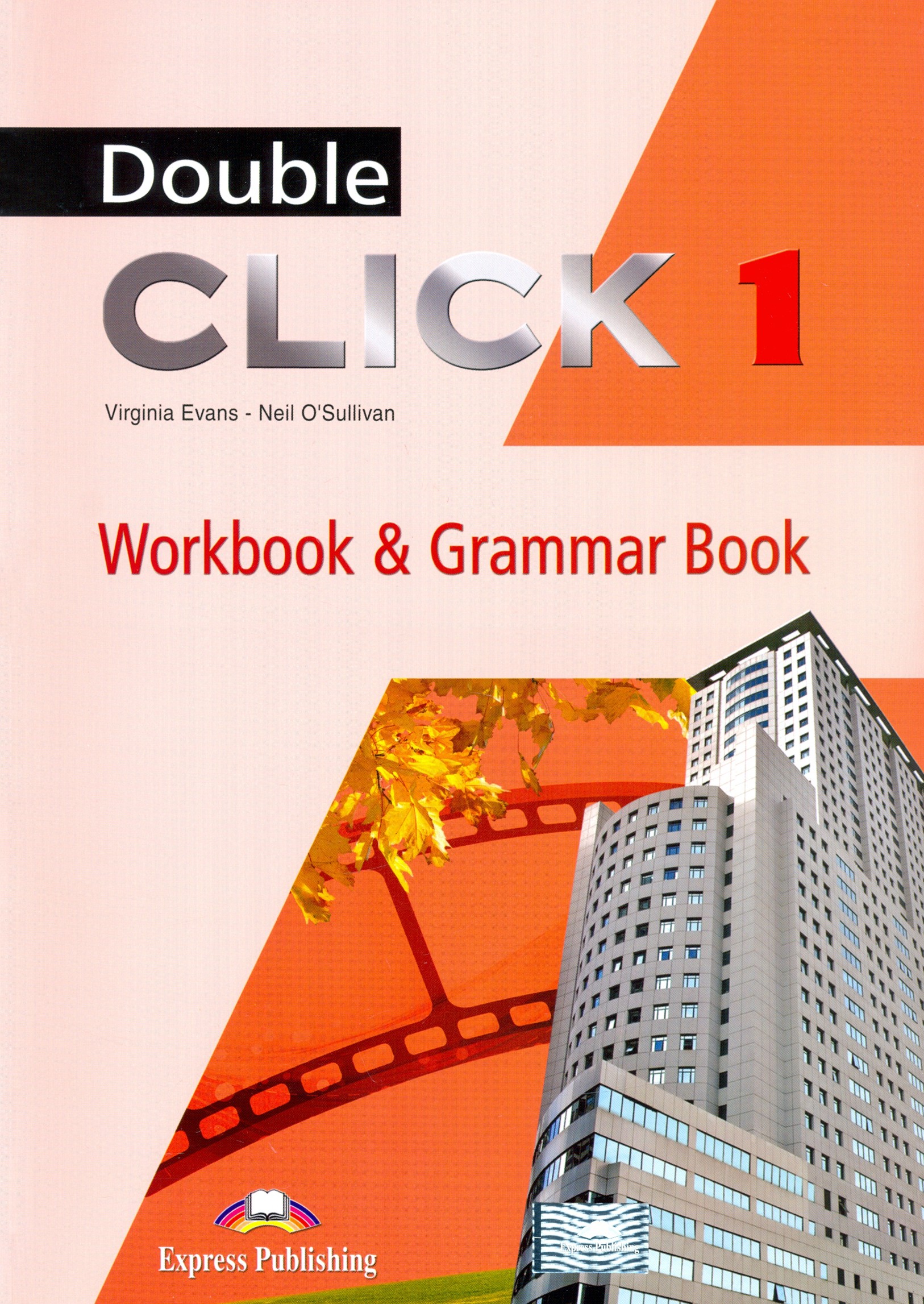 

Double Click 1 Workbook & Grammar Book