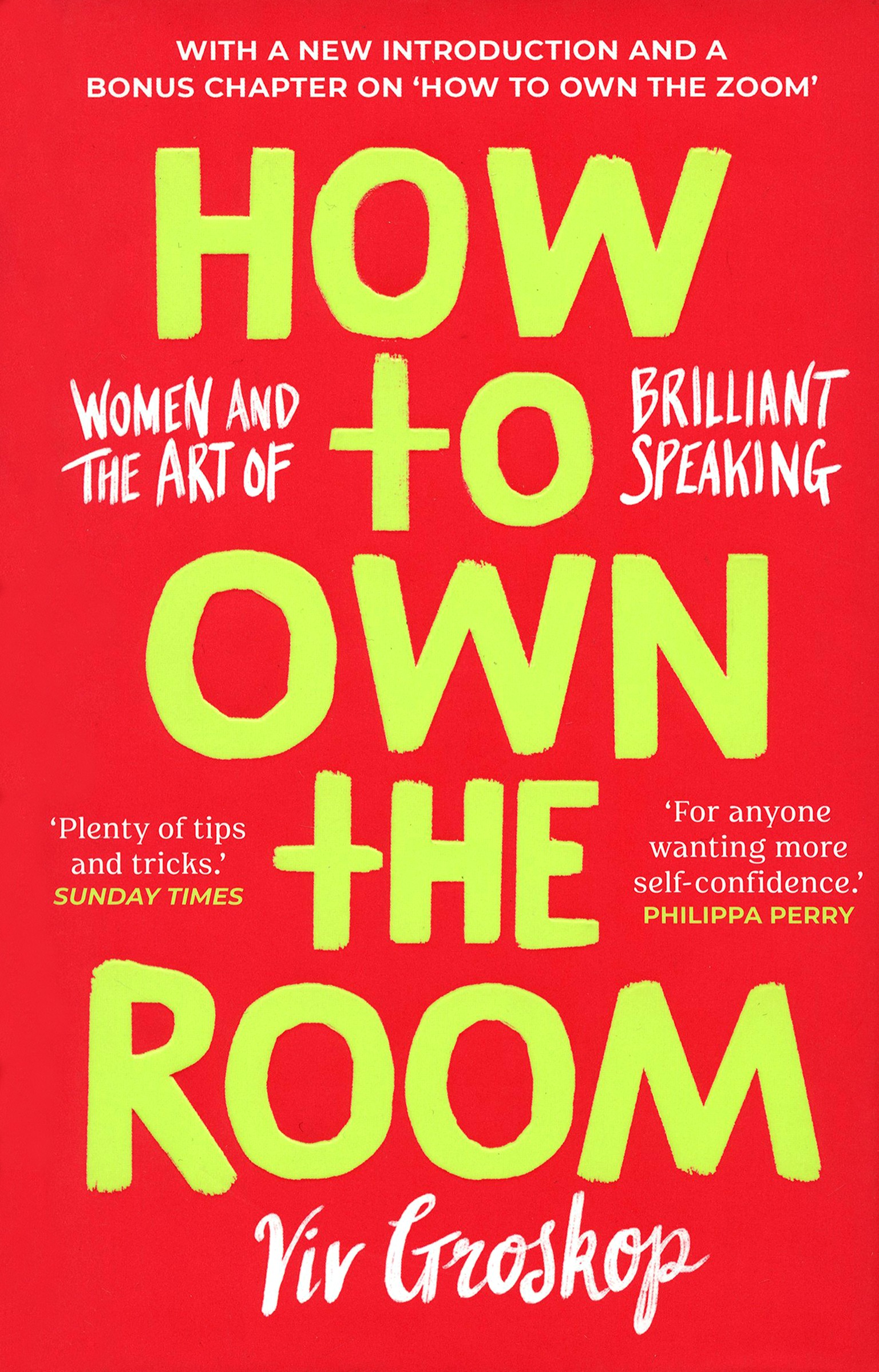 

How to Own the Room Women and the Art of Brilliant Speaking