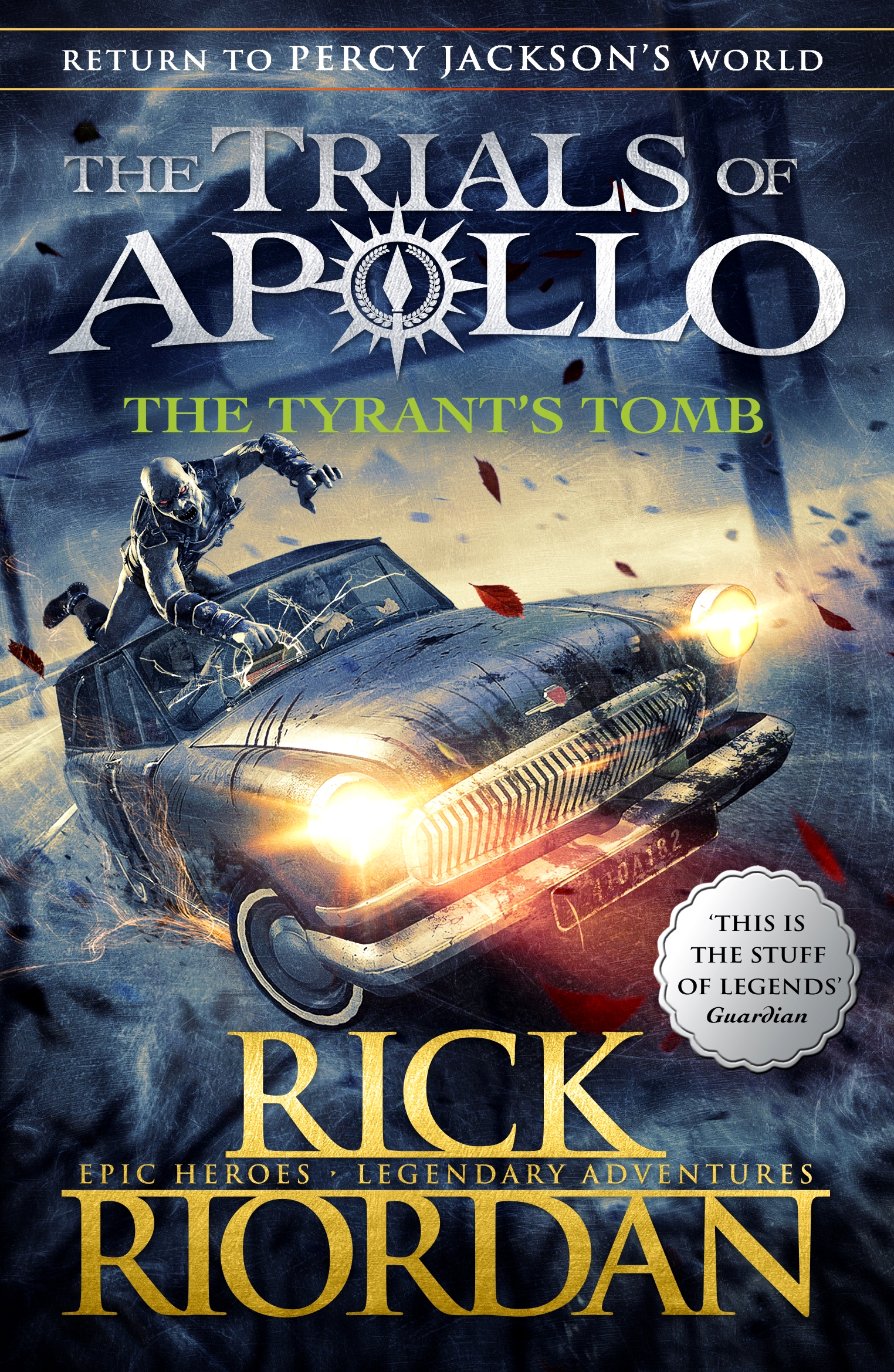 

The Tyrant's Tomb The Trials of Apollo Book 4