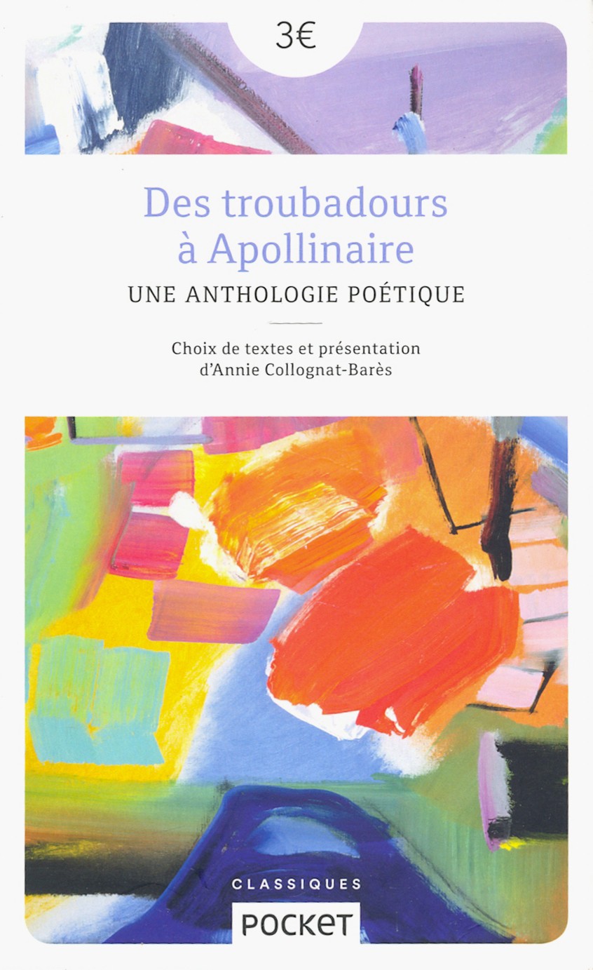 

Des troubadours a Apollinaire